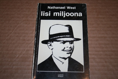 Nathanael West: Iisi Miljoona