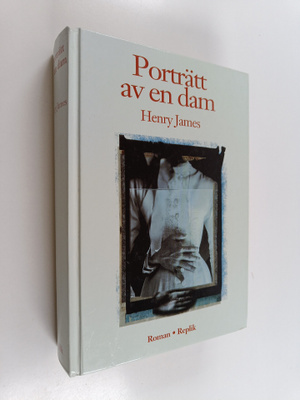 Henry James : Porträtt av en dam