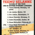 Teemu Selänne 1993-94 Stadium Club 1st Day Issue # 141 - pikkukuva 2