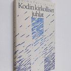 Jorma Parviainen : Kodin kirkolliset juhlat : kastejuhla,... - pikkukuva 1