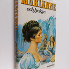 Juliette Benzoni : Marianne och lyckan - pikkukuva 1