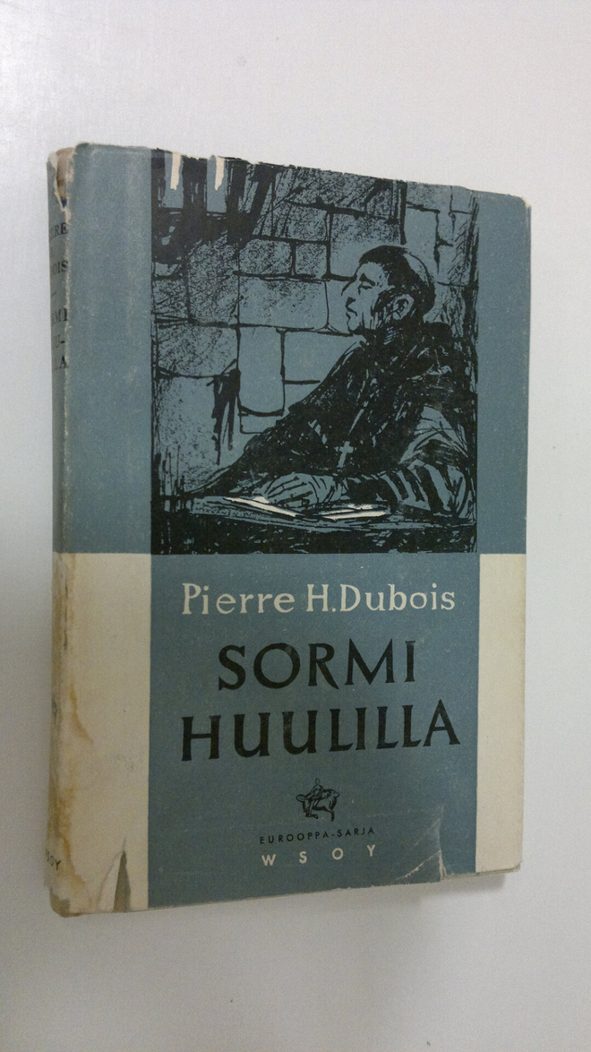 Pierre H. Dubois : Sormi huulilla : vuonna 1498 polttorov...
