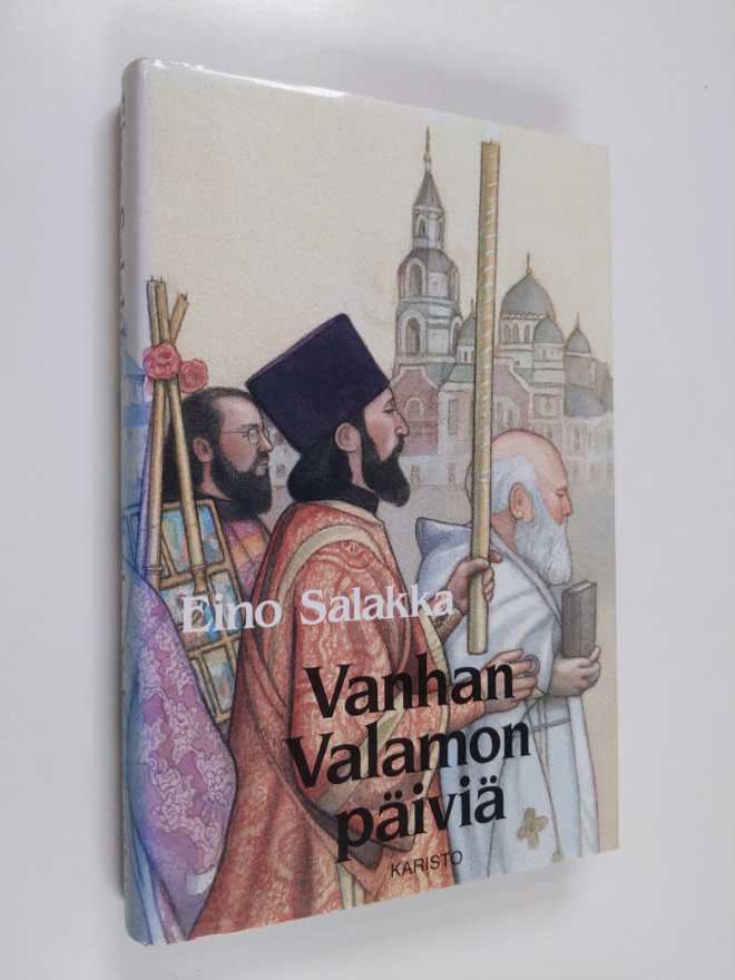 Eino Salakka : Vanhan Valamon päiviä