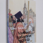 Eino Salakka : Vanhan Valamon päiviä - pikkukuva 1
