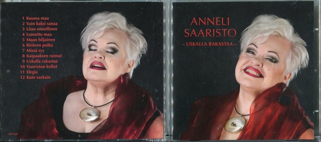 ANNELI SAARISTO . CD-LEVY . USKALLA RAKASTAA