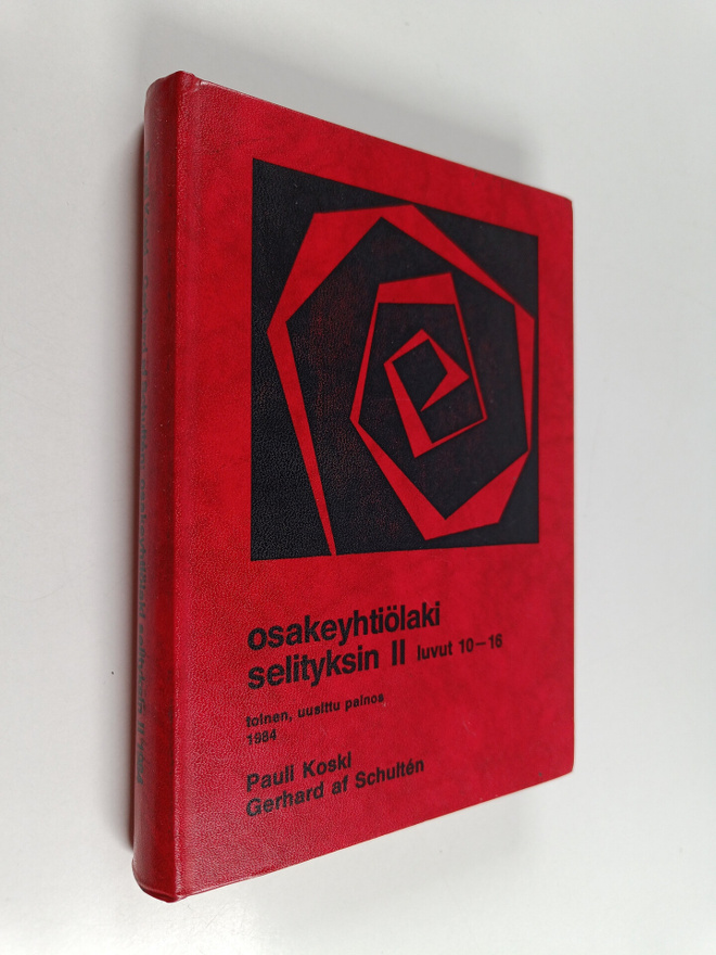 Pauli Koski : Osakeyhtiölaki selityksin 2 : luvut 10-16