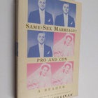 Andrew Sullivan : Same-sex marriage : pro and con : a reader - pikkukuva 1
