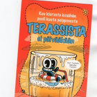 °°KUU KIURUSTA KESÄHÄN, PUOLI KUUTA...°° -KORTTI /Paletti - pikkukuva 1