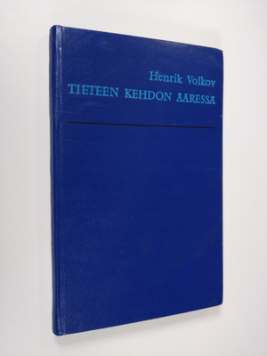 Henrik Volkov : Tieteen kehdon ääressä
