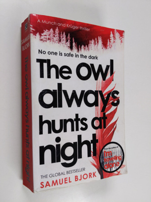 Samuel Bjork : The Owl Always Hunts at Night