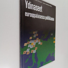 Ydinaseet eurooppalaisessa politiikassa - pikkukuva 1