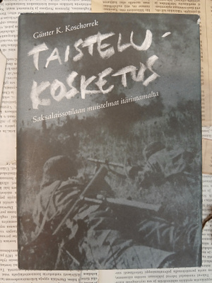 Günter Koschorrek - Taistelukosketus (sid.)