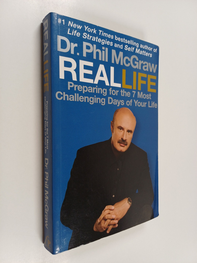 Phil McGraw : Real Life : Preparing for the 7 Most Challe...
