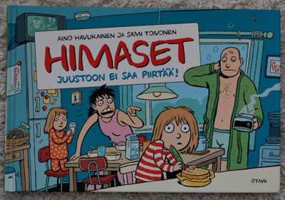 Havukainen & Toivonen - Himaset. Juustoon ei saa piirtää