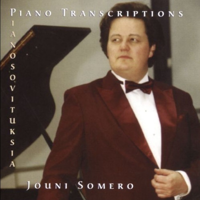 Jouni Somero - Piano Transcriptions CD
