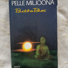 Pelle Miljoona: Buddha Blues (1p. 1985) - pikkukuva 1