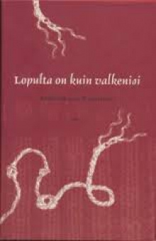 Kukka-Maaria Karjalainen - Lopulta on kuin valkenisi