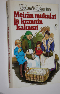 Härmän Kuustaa : Meirän mukulat ja krannin kakarat : kans...