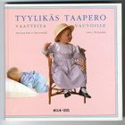Tyylikäs taapero: Vaatteita vauvoille - pikkukuva 1