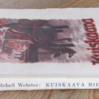 Henry Kitchell Webster: Kuiskaava mies, Suomi 1919. 167 s. - pikkukuva 3