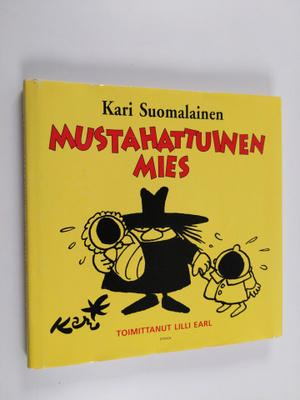 Kari Suomalainen ym. : Mustahattuinen mies