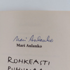 Mari Aulanko : Rohkeasti puhumaan : luonteva esiintyminen... - pikkukuva 3
