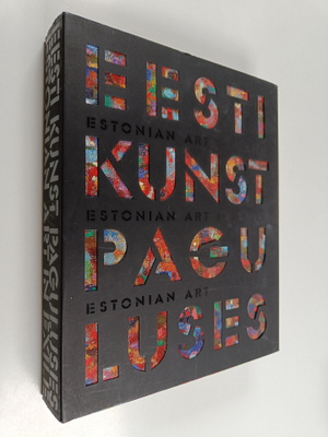 Tiiu Talvistu : Eesti kunst paguluses - Estonian art in e...