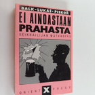 Eero Balk ym. : Ei ainoastaan Prahasta - pikkukuva 1