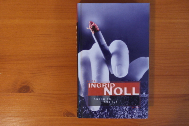 Ingrid Noll:Kukko on kuollut.1.P.1997.Sid.Sapo 405.