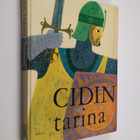 Maria Luisa Gefaell de Vivanco ym. : Cidin tarina - pikkukuva 1