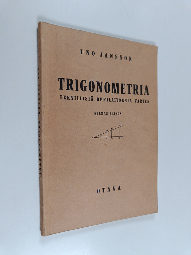 Uno Jansson : Trigonometria teknillisiä oppilaitoksia var...
