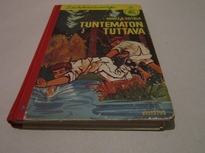 Kaarle-K.Seitola  TUNTEMATON TUTTAVA