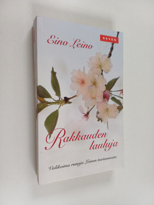 Eino Leino : Rakkauden lauluja : valikoima runoja Leinon ...