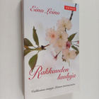 Eino Leino : Rakkauden lauluja : valikoima runoja Leinon ... - pikkukuva 1