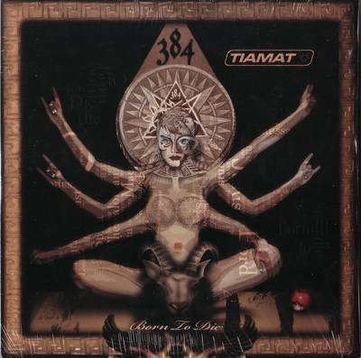 TIAMAT - BORN TO DIE
