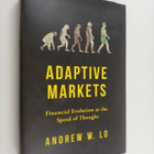 Andrew W. Lo : Adaptive markets : financial evolution at ... - pikkukuva 1