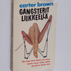 Carter Brown : Gangsterit liikkeellä - pikkukuva 1