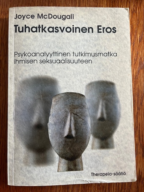 J.McDougall: Tuhatkasvoinen Eros.