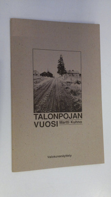 Martti Kuhno : Talonpojan vuosi (näyttelykirjanen)