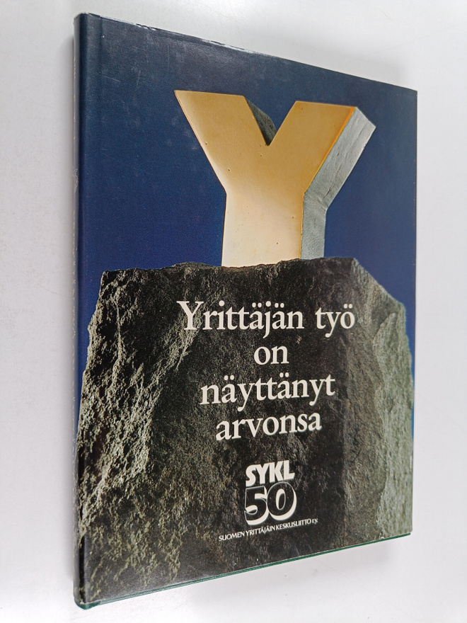 Viljo E Terho : Yrittäjän työ on näyttänyt arvonsa