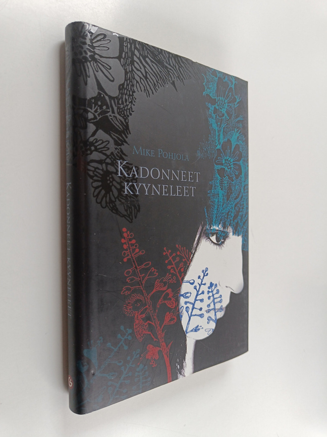 Mike Pohjola : Kadonneet kyyneleet