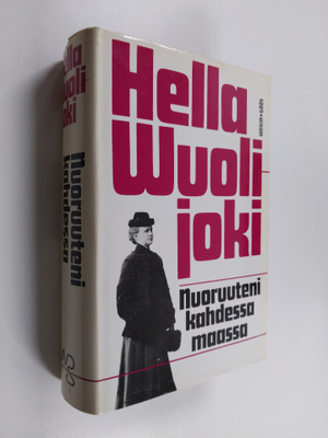 Hella Wuolijoki : Nuoruuteni kahdessa maassa