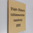 Päijät-Hämeen tutkimusseuran vuosikirja 1982 - pikkukuva 1