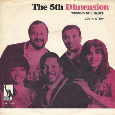 THE 5th DIMENSION: Wedding Bell Blues / Lovin' Stew 7"