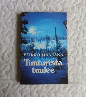 Veikko Haakana Tunturista tuulee 1.p.
