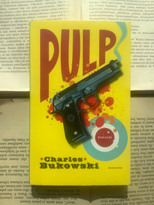 Charles Bukowski - Pulp (pokkari)
