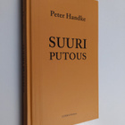 Peter Handke : Suuri putous - pikkukuva 1