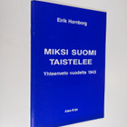 Eirik Hornborg : Miksi Suomi taistelee : johdatusta jatko... - pikkukuva 1