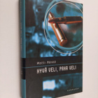 Matti Rönkä : Hyvä veli, paha veli - pikkukuva 1