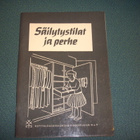 SÄILYTYSTILAT JA PERHE (Kotitalouskeskus 1958) Sis.postikulu - pikkukuva 1